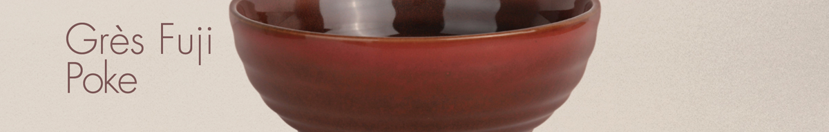 Grès Fuji Poke